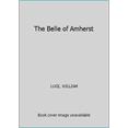 thumbnail image 1 of Pre-Owned The Belle of Amherst (Hardcover) 0395249805 9780395249802, 1 of 1