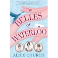 thumbnail image 1 of The Belles of Waterloo (Paperback), 1 of 1