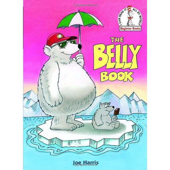 Pre-Owned The Belly Book (Beginner Books) (Hardcover) 037584340X 9780375843402