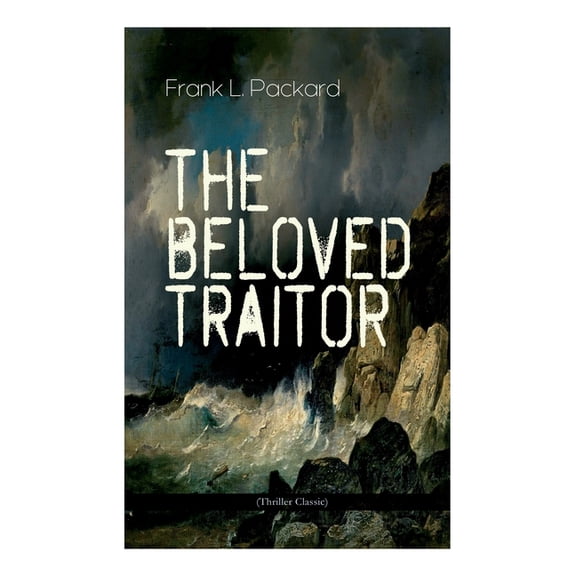 The Beloved Traitor (Thriller Classic): Mystery Novel, (Paperback)