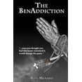 thumbnail image 1 of The BenAddiction (Paperback), 1 of 1
