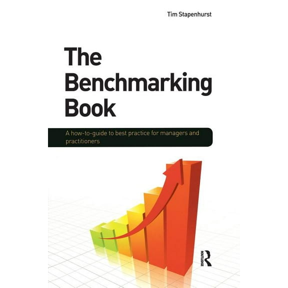 The Benchmarking Book, (Paperback)
