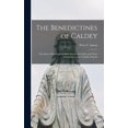 thumbnail image 1 of The Benedictines of Caldey; the Story of the Anglican Benedictines of Caldey and Their Submission to the Catholic Church, (Hardcover), 1 of 1