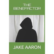 The Benefactor Paperback