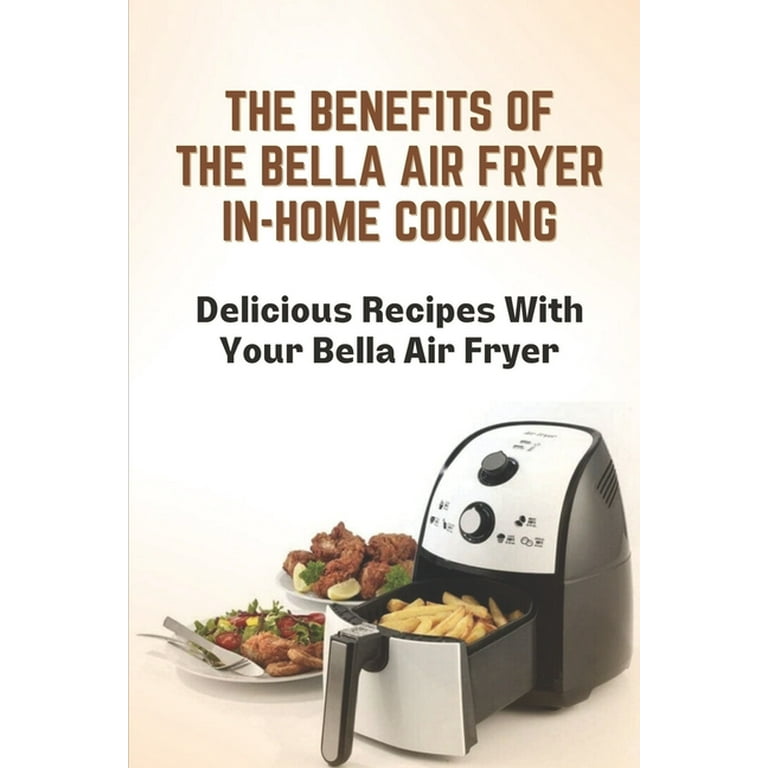 Bella hot air clearance fryer
