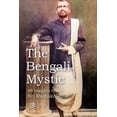 thumbnail image 1 of The Bengali Mystic : 88 Insights from Sri Ramakrishna (Paperback), 1 of 1