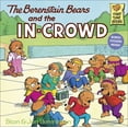 thumbnail image 1 of The Berenstain Bears and the In-crowd, 1 of 1