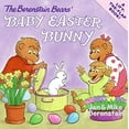 thumbnail image 1 of Pre-Owned The Berenstain Bears' Baby Easter Bunny: An Easter and Springtime Book for Kids (Paperback) 0060574208 9780060574208, 1 of 1
