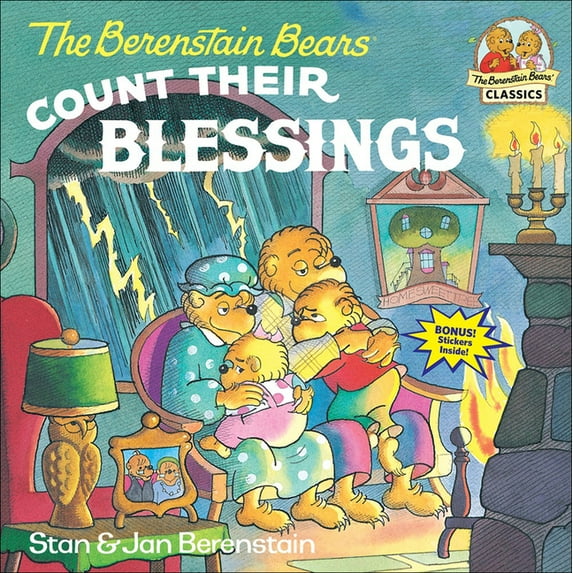 The Berenstain Bears Count Their Blessings Hardcover Edition - Bound for Schoo