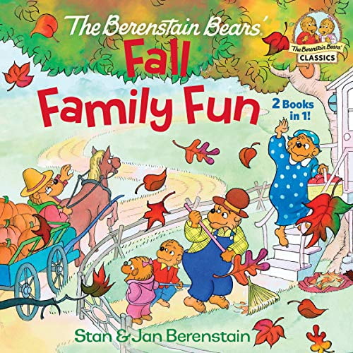 Pre-Owned The Berenstain Bears Fall Family Fun: Includes the Berenstain Bears Trick or Treat and the Berenstain Bears and the Prize Pumpkin (Paperback) 198484766X 9781984847669