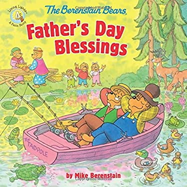 Pre-Owned The Berenstain Bears Father's Day Blessings (Paperback) 0310749239 9780310749233