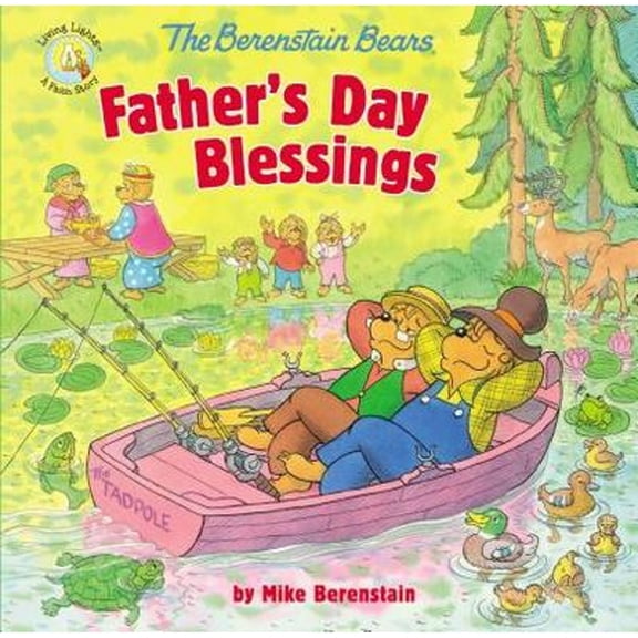 Pre-Owned The Berenstain Bears Father's Day Blessings (Paperback) 0310749239 9780310749233