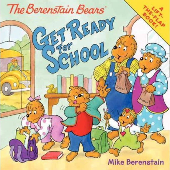 Pre-Owned The Berenstain Bears Get Ready for School (Paperback) 0062075527 9780062075529