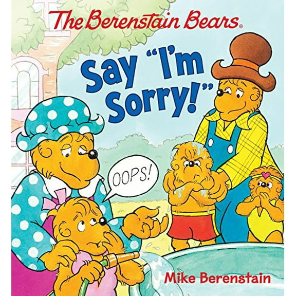 Pre-Owned The Berenstain Bears Say I'm Sorry! (Board book) 0824919548 9780824919542