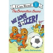 MIKE BERENSTAIN The Berenstain Bears: We Love Soccer!