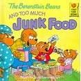 thumbnail image 1 of Pre-Owned The Berenstain Bears and Too Much Junk Food (Library Binding) 0394972171 9780394972176, 1 of 1