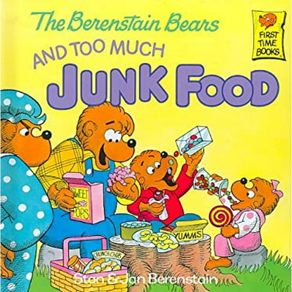 Pre-Owned The Berenstain Bears and Too Much Junk Food (Library Binding) 0394972171 9780394972176