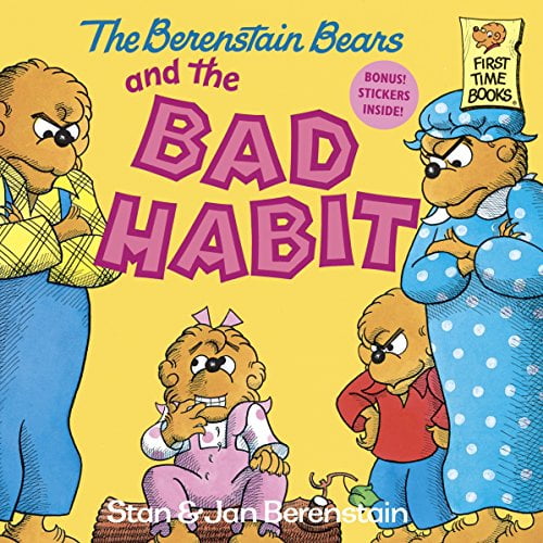 Pre-Owned The Berenstain Bears and the Bad Habit (Paperback) 0394873408 9780394873404