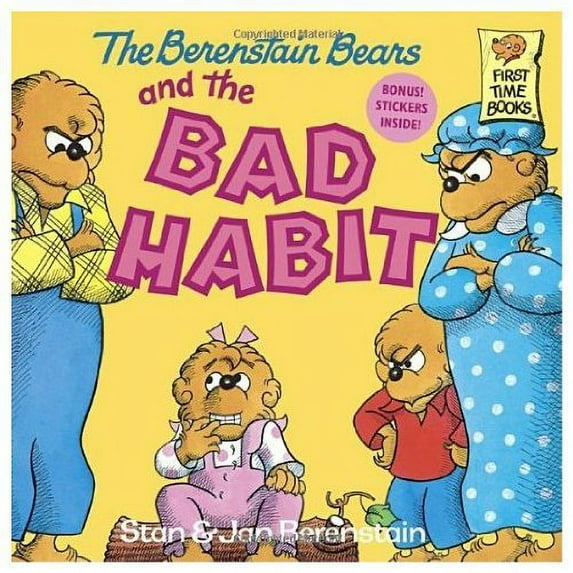 Pre-Owned The Berenstain Bears and the Bad Habit (Paperback) 0394973402 9780394973401