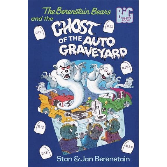 Pre-Owned The Berenstain Bears and the Ghost of the Auto Graveyard (Paperback) 0679876510 9780679876519