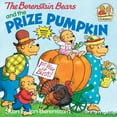 thumbnail image 1 of The Berenstain Bears and the Prize Pumpkin (First Time Books(R)), 1 of 1