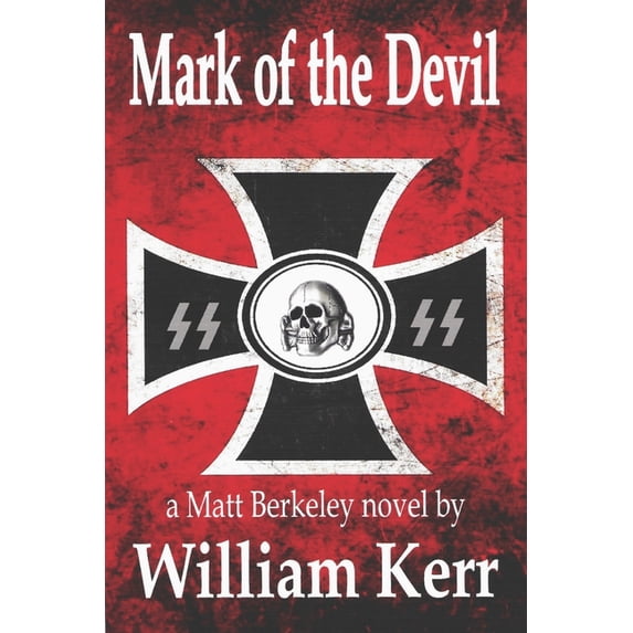 The Berkeley Chronicles: Mark of the Devil (Series #6) (Paperback)