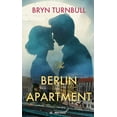 thumbnail image 1 of Center Point Premier Fiction (Large Prin The Berlin Apartment, (Hardcover), 1 of 1