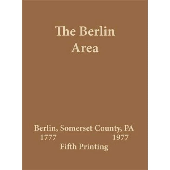 The Berlin Area 1777 - 1977 (Hardcover)