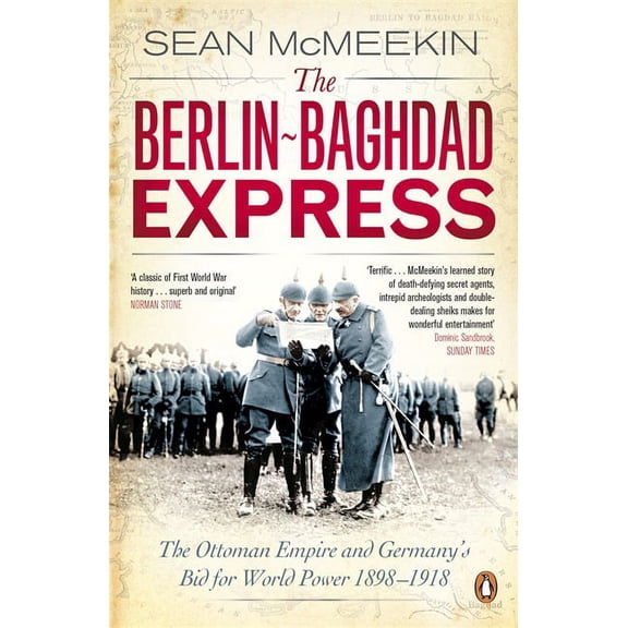 The Berlin-Baghdad Express