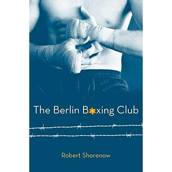 Pre-Owned The Berlin Boxing Club (Hardcover) 0061579688 9780061579684