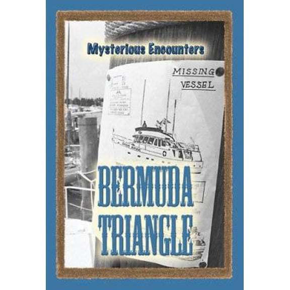 Pre-Owned The Bermuda Triangle 9780737740462 /