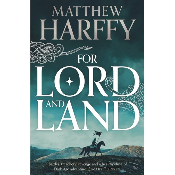 The Bernicia Chronicles: For Lord and Land (Series #8) (Paperback)