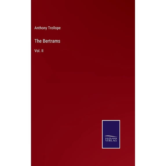 The Bertrams: Vol. II