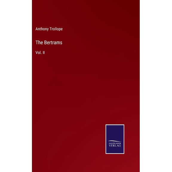 The Bertrams: Vol. II