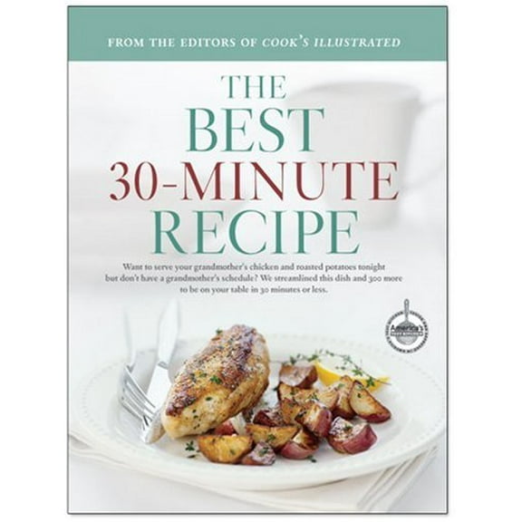 Pre-Owned The Best 30-Minute Recipes (Hardcover) 0936184981 9780936184982