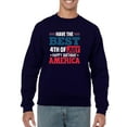 thumbnail image 1 of The Best 4Th Of July Sweatshirt Men -Image by Shutterstock, Male 4X-Large, 1 of 4