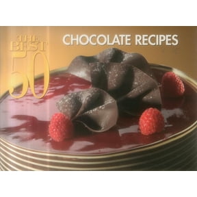 Pre-Owned The Best 50 Chocolate Recipes (Paperback)
