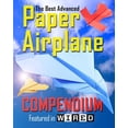 thumbnail image 1 of The Best Advanced Paper Airplane Compendium (Color Edition): Featured in WIRED, (Paperback), 1 of 1