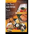thumbnail image 1 of The Best Air fryer book: "The Complete Guide To Cook Awesome Recipes And How To Use The Air Fryer", 1 of 1