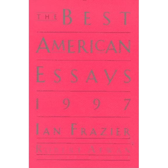 Pre-Owned The Best American Essays 1997 (Paperback) 0395856957 9780395856956