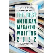 The Best American Magazine Writing 2022, Paperback