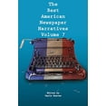 thumbnail image 1 of Pre-Owned The Best American Newspaper Narratives, Volume 7 Paperback, 1 of 1