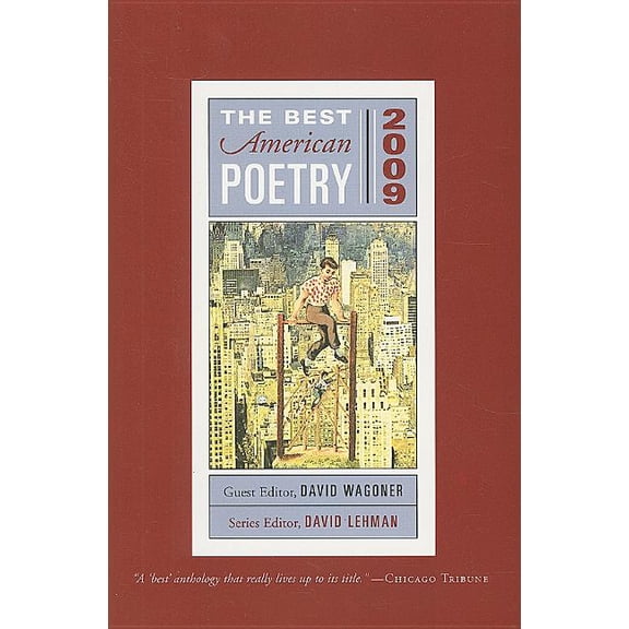 Best American Poetry The Best American Poetry 2009: Series Editor David Lehman, (Paperback)