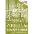 thumbnail image 1 of Pre-Owned The Best American Science and Nature Writing 2015 (Paperback) 054428674X 9780544286740, 1 of 1