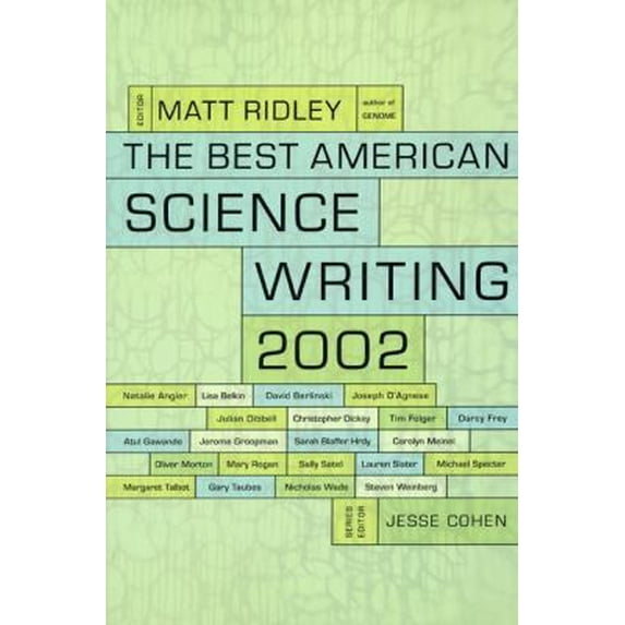 Pre-Owned The Best American Science Writing 2002 (Best American Science Writing) (Paperback) 0060936509 9780060936501
