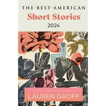 Pre-Owned The Best American Short Stories 2024 (Hardcover) 0063275961 9780063275966