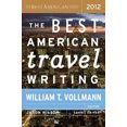 thumbnail image 1 of Pre-Owned The Best American Travel Writing 2012 (Paperback) 0547808976 9780547808970, 1 of 1