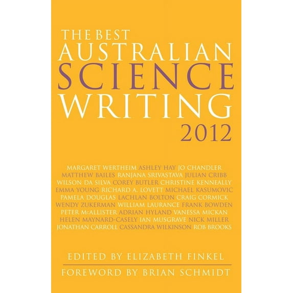 The Best Australian Science Writing 2012, (Paperback)