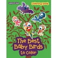 thumbnail image 1 of The Best Baby Birds to Color Coloring Book (Paperback), 1 of 1