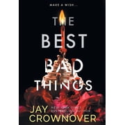 The Best Bad Things A Point Companion Novel, Hardcover